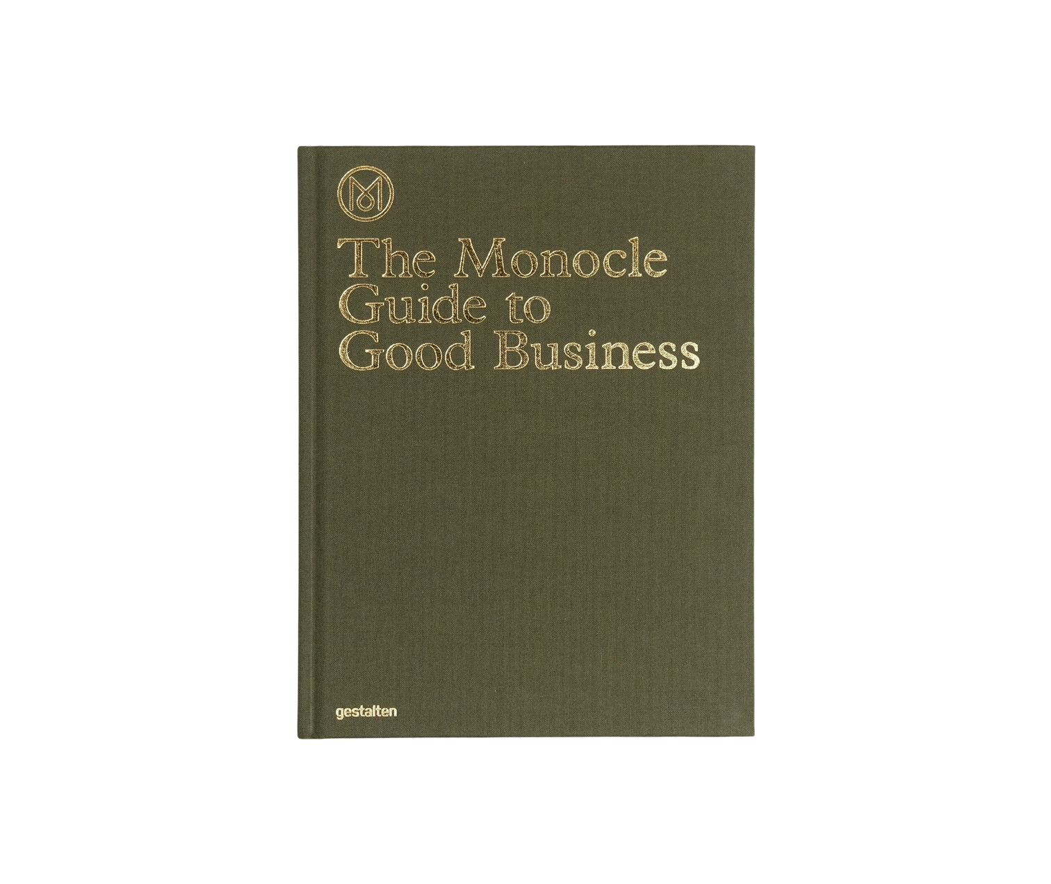 The Monocle Guide to Good BusinessThe Monocle Guide to Good Business